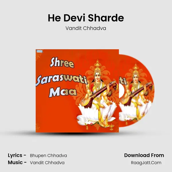 He Devi Sharde MP3 Song by Vandit Chhadva Cover