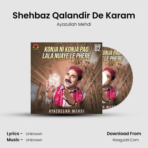 Shehbaz Qalandir De Karam MP3 Song by Ayazullah Mehdi Cover
