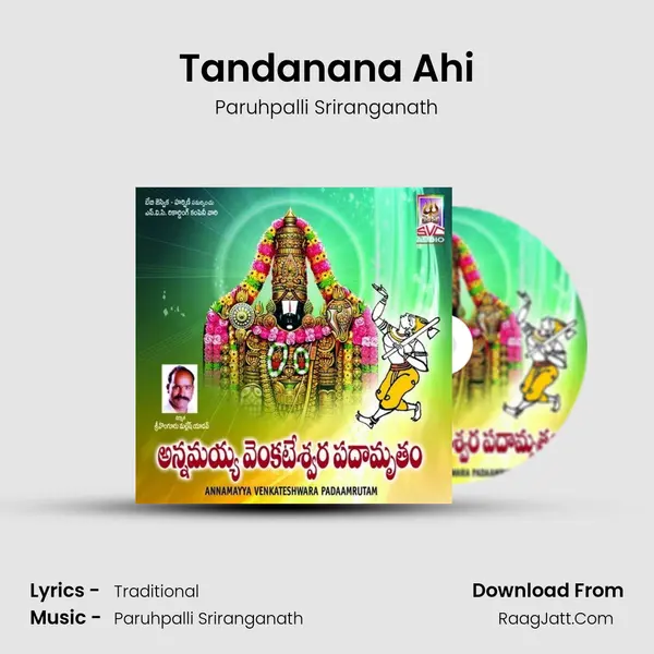 Tandanana Ahi MP3 Song by Paruhpalli Sriranganath Cover