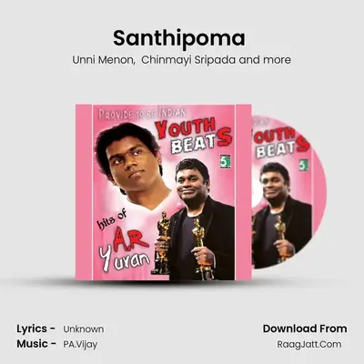 Santhipoma (From "Ennakku 20 Unakku 18") Cover