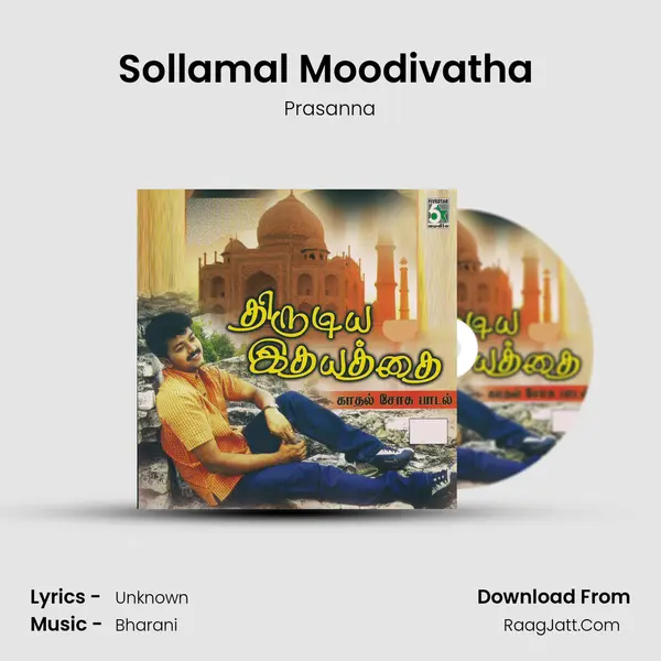 Sollamal Moodivatha (From Idhu Kadal Varum Paruvam) mp3 song