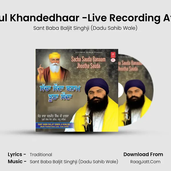 Peevoh Paahul Khandedhaar -Live Recording At Maheshwari MP3 Song by Sant Baba Baljit Singhji (Dadu Sahib Wale) Cover
