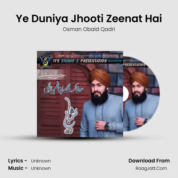 Ye Duniya Jhooti Zeenat Hai MP3 Song by Osman Obaid Qadri Cover