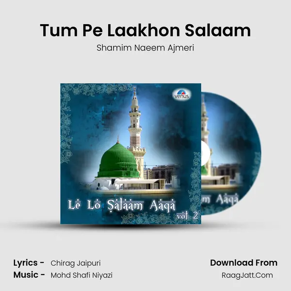 Tum Pe Laakhon Salaam mp3 song