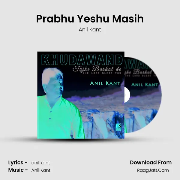 Prabhu Yeshu Masih mp3 song