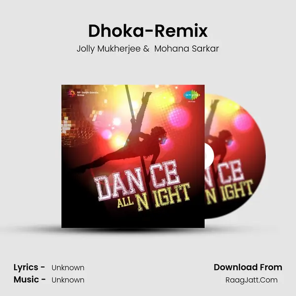 Dhoka-Remix MP3 Song by Jolly Mukherjee Cover
