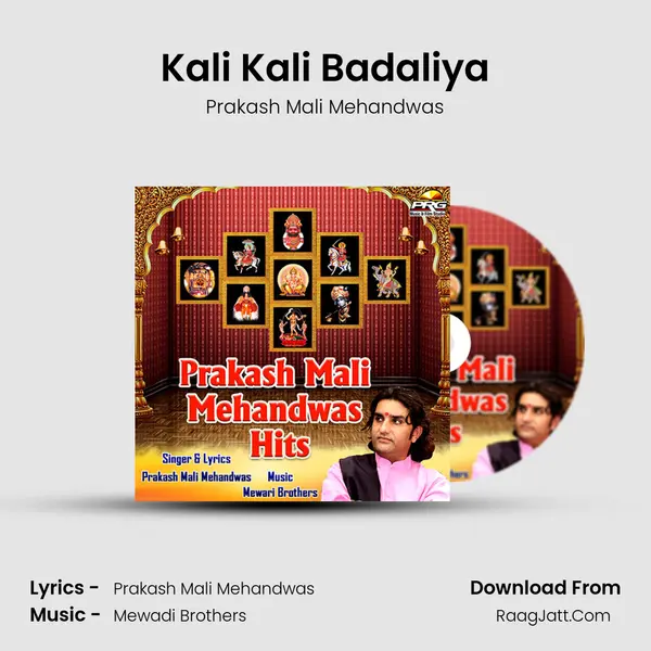 Kali Kali Badaliya MP3 Song by Prakash Mali Mehandwas Cover
