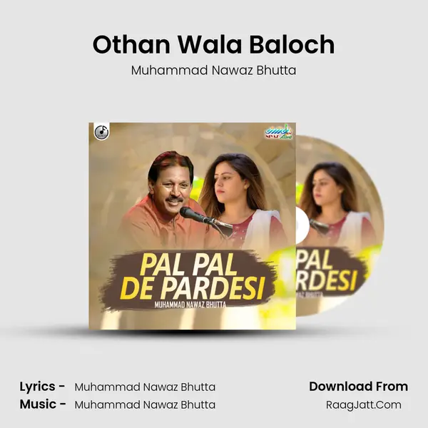 Othan Wala Baloch MP3 Song by Muhammad Nawaz Bhutta Cover