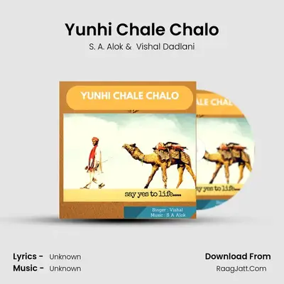 Yunhi Chale Chalo - Single - S. A. Alok