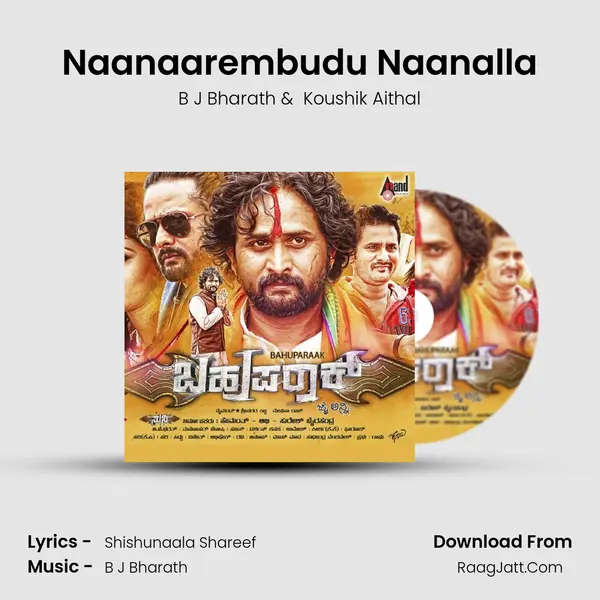 Naanaarembudu Naanalla MP3 Song by B J Bharath Cover