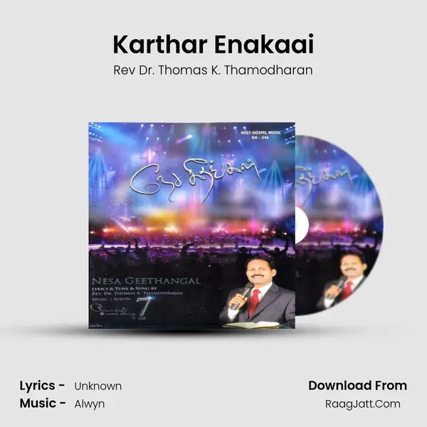 Karthar Enakaai MP3 Song by Rev Dr. Thomas K. Thamodharan Cover