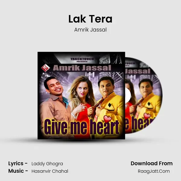 Lak Tera MP3 Song by Amrik Jassal Cover