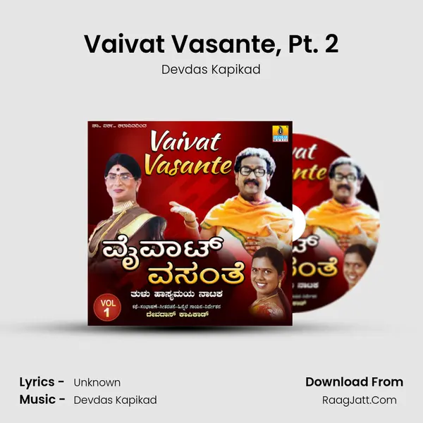 Vaivat Vasante, Pt. 2 MP3 Song by Devdas Kapikad Cover