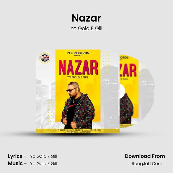 Nazar MP3 Song by Yo Gold E Gill Cover