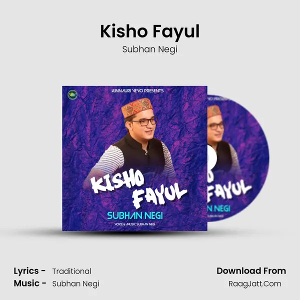 Kisho Fayul MP3 Song by Subhan Negi Cover