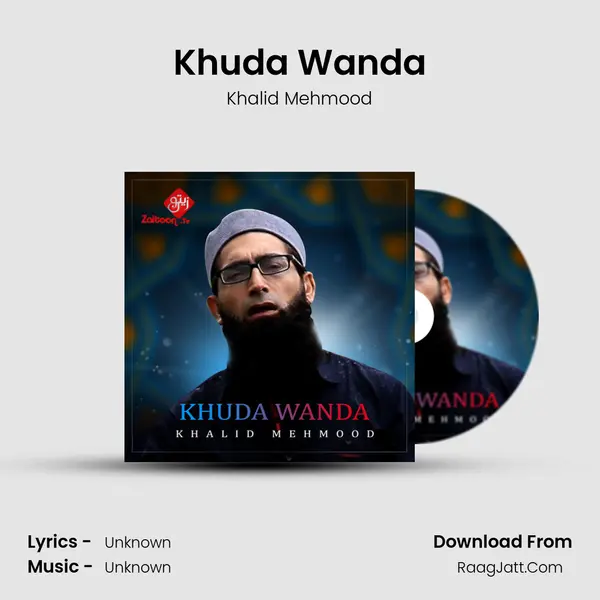Khuda Wanda - Single - Khalid Mehmood