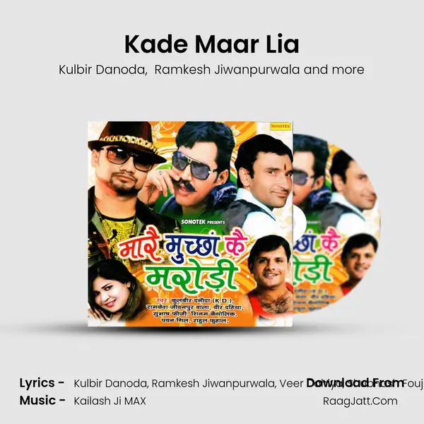 Kade Maar Lia mp3 song