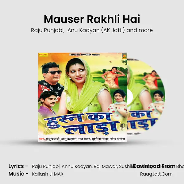 Mauser Rakhli Hai mp3 song
