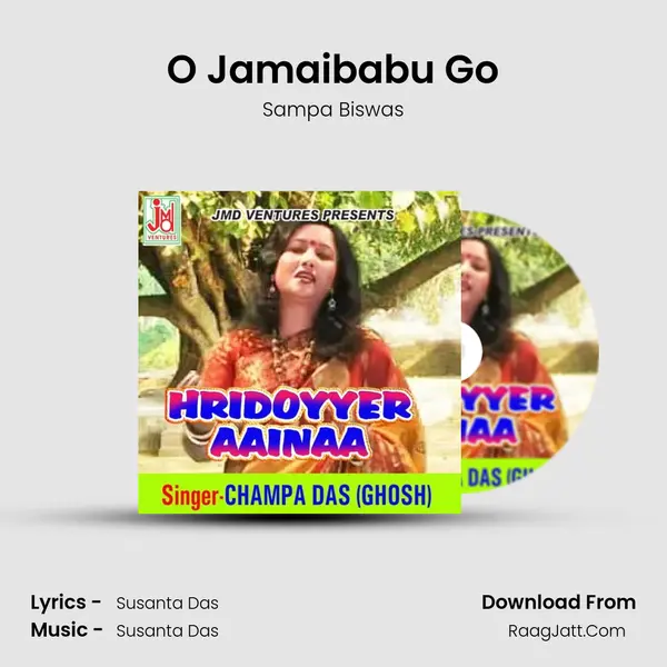 O Jamaibabu Go MP3 Song by Sampa Biswas Cover