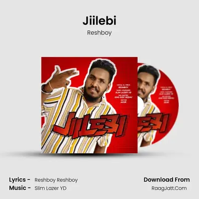 Jiilebi MP3 Song by Reshboy Cover