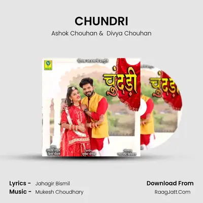 CHUNDRI - Ashok Chouhan