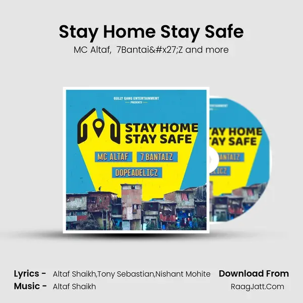 Stay Home Stay Safe MP3 Song by MC Altaf Cover
