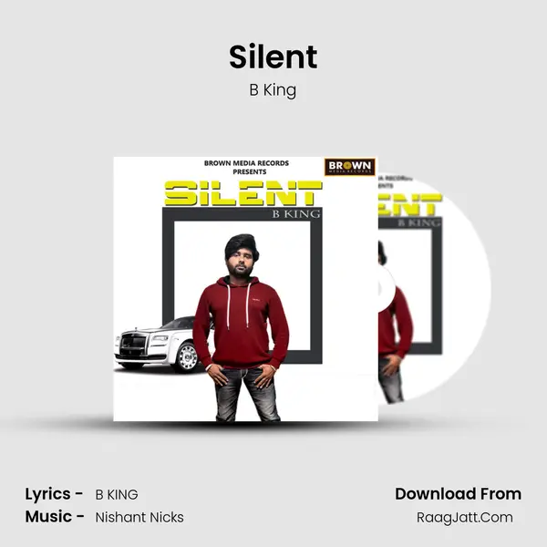 Silent MP3 Song by B King Cover