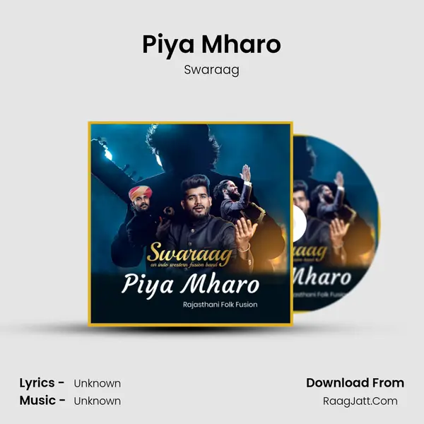 Piya Mharo MP3 Song by Swaraag Cover