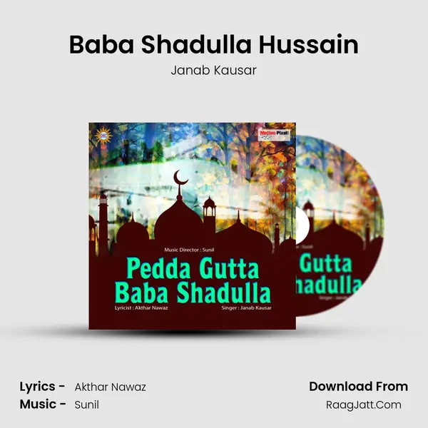 Baba Shadulla Hussain MP3 Song by Janab Kausar Cover