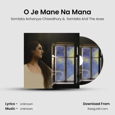 O Je Mane Na Mana mp3 song