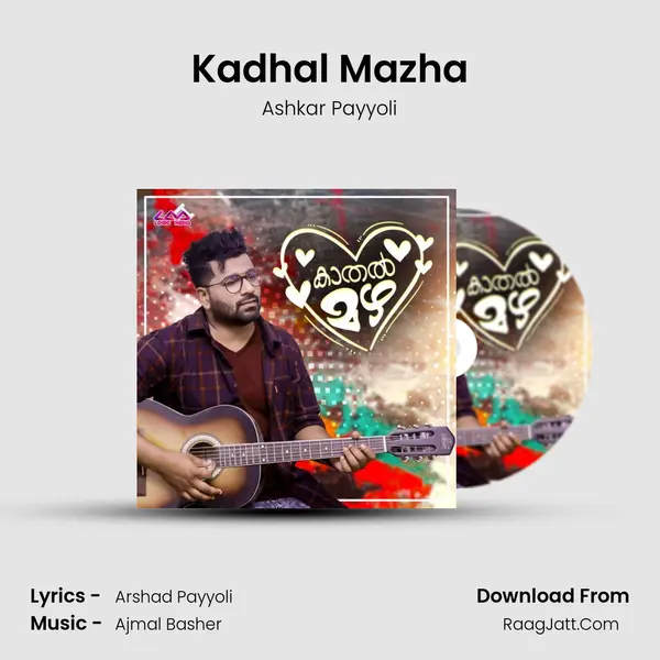Kadhal Mazha MP3 Song by Ashkar Payyoli Cover