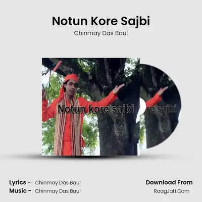 Notun Kore Sajbi mp3 song