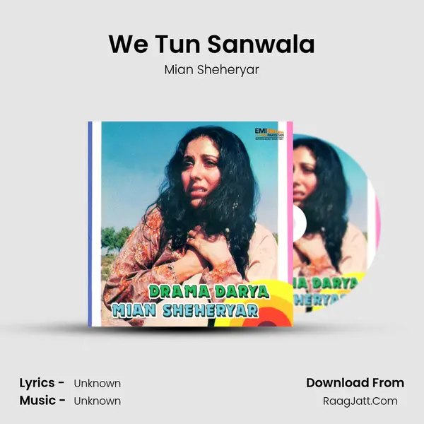 We Tun Sanwala MP3 Song by Mian Sheheryar Cover