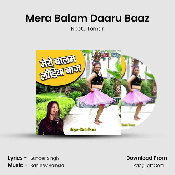 Mera Balam Londiya Baaz - Neetu Tomar