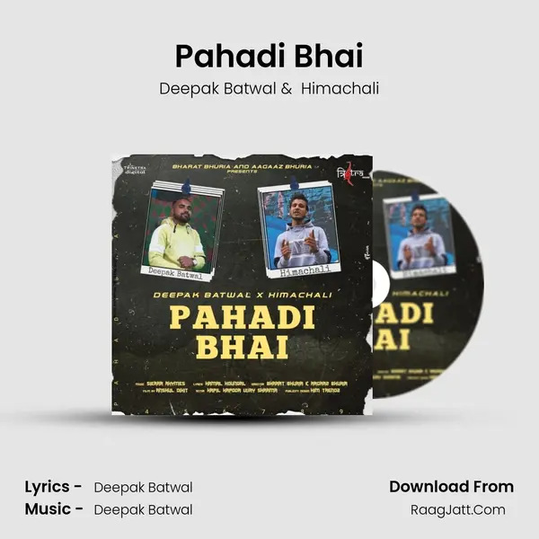 Pahadi Bhai MP3 Song by Deepak Batwal Cover