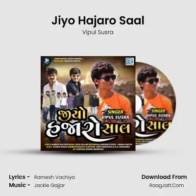 Jiyo Hajaro Saal - 