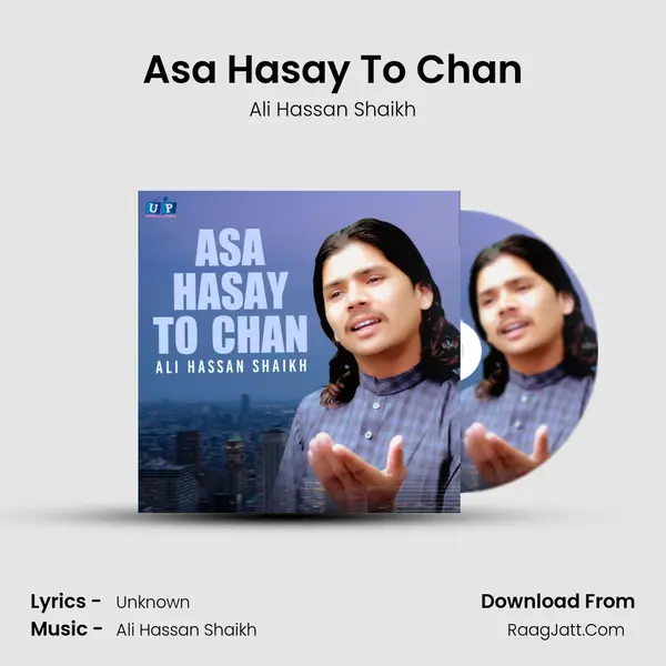 ASA Hasay To Chan - Single - Ali Hassan Shaikh