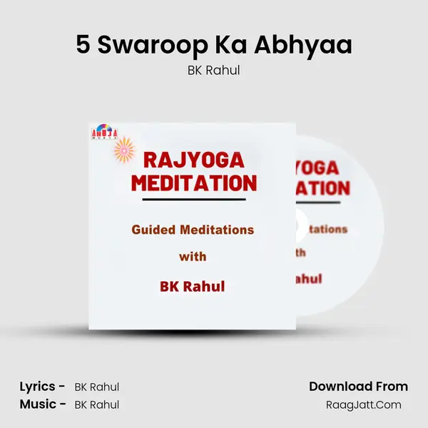 5 Swaroop Ka Abhyaa MP3 Song by BK Rahul Cover