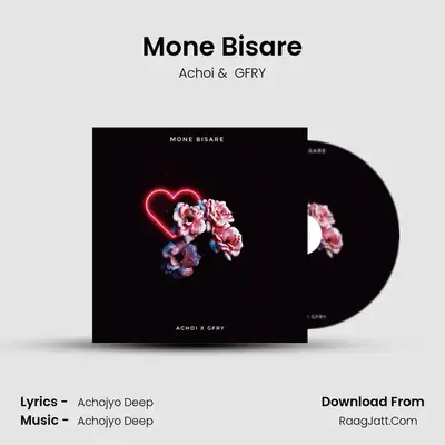 Mone Bisare MP3 Song by Achoi Cover