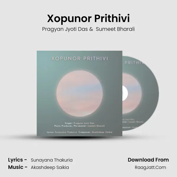 Xopunor Prithivi MP3 Song by Pragyan Jyoti Das Cover