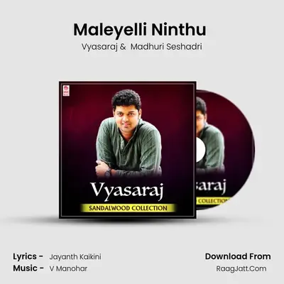 Maleyelli Ninthu (From 