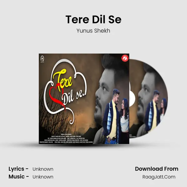 Tere Dil Se MP3 Song by Yunus Shekh Cover