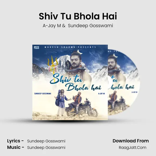 Shiv Tu Bhola Hai MP3 Song by A-Jay M Cover