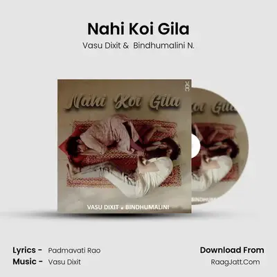 Nahi Koi Gila mp3 song