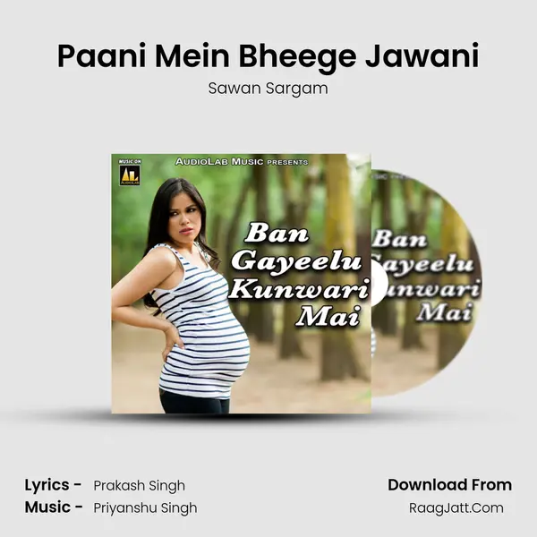Paani Mein Bheege Jawani MP3 Song by Sawan Sargam Cover