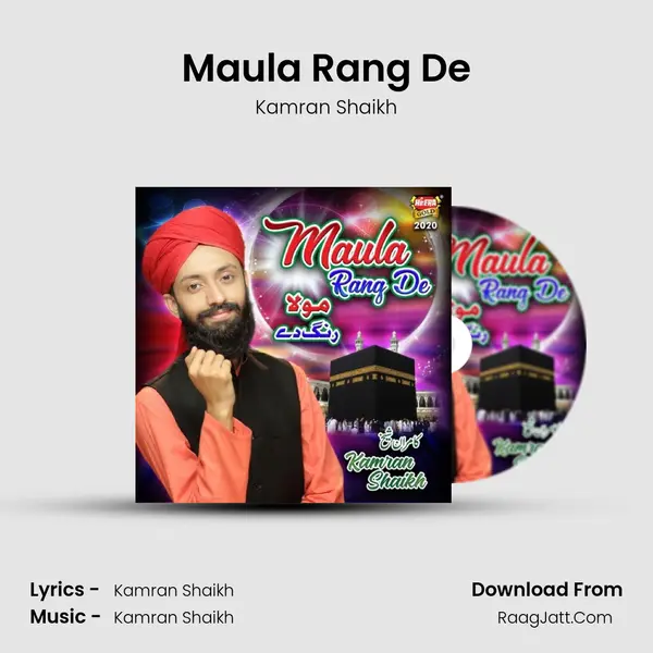 Maula Rang De MP3 Song by Kamran Shaikh Cover
