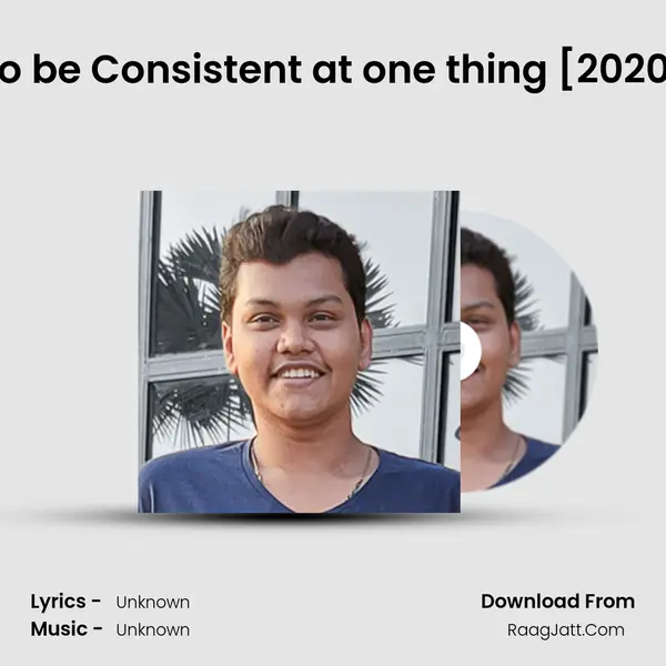 Self-Discipline : How to be Consistent at one thing [2020] | The Maitra Khatri S MP3 Song by  Cover