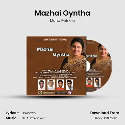 Mazhai Oyntha MP3 Song by Maria Patricia Cover