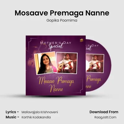 Mosaave Premaga Nanne - Gopika Poornima