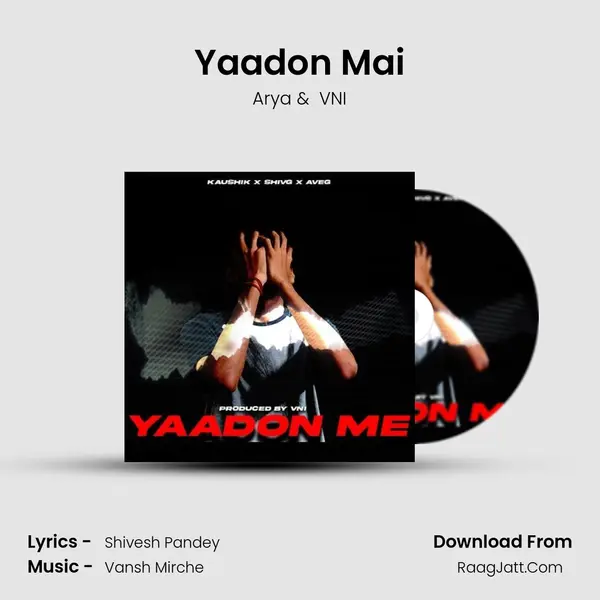 Yaadon Mai MP3 Song by Arya Cover